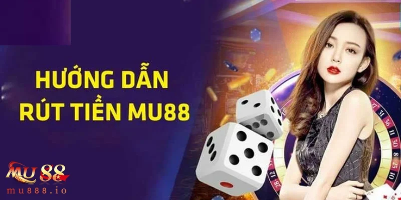 Hướng dẫn từng bước để rút tiền không gặp lỗi