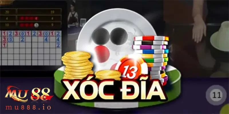 Sơ lược tổng quan về chơi xóc đĩa uy tín