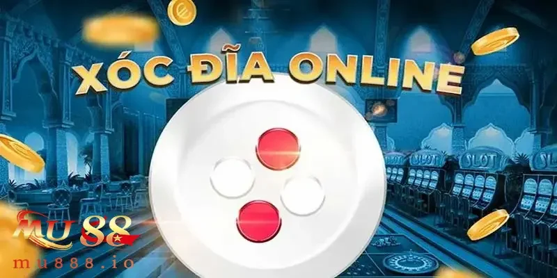 Tổng quan đôi nét về xóc đĩa nhà cái uy tín